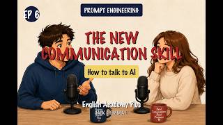 Prompt Engineering: The New Communication Skill (Advanced B2-C1 English)