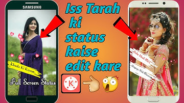 Kinemaster me full screen video kaise banaye | how to create trending status in kinemaster