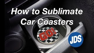 How to Sublimate Car Coasters