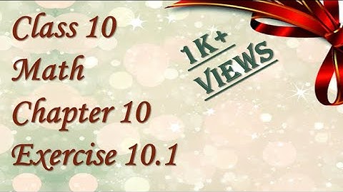 Exercise 10.1 | Ch# 10| Class 10 | Maths | Punjab and Federal Board