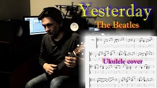 "Yesterday" The Beatles - Ukulele solo cover + TAB available chords