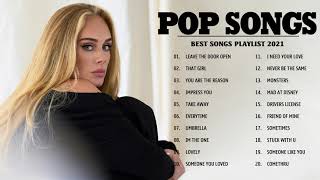 Bruno Mars , Dua Lipa, The Weeknd, Maroon 5 - New Pop Songs Playlist 2021 - POP SONGS 2021