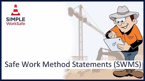 Safe Work Method Statement - SWMS