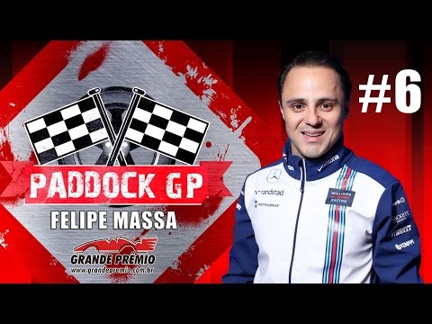 Paddock GP #06 com Felipe Massa