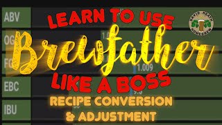 Brewfather Recipe Conversion And Adjustment Easy Guide screenshot 5