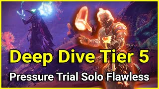 Deep Dive Tier 5 Solo Flawless Destiny 2 Season of the Deep
