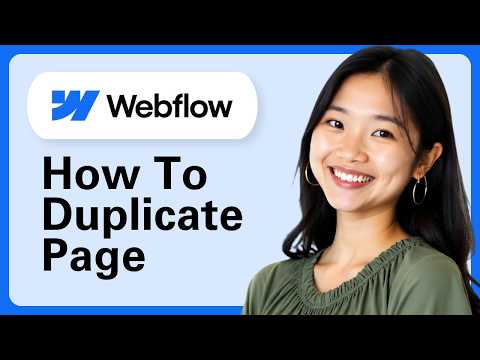 Webflow: How To Duplicate A Page In The Same Project (Step By Step)
