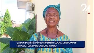 GABON SOCIETY: LOCAL DEVELOPMENT, PUMPS REHABILITATED IN THE OGOUE-IVINDO