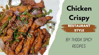 GHAR BANAYE RESTAURANT JAISA #CHICKENCRISPY | INDO CHINESE DISH BY THODA SPICY RECIPES #iftarrecipe