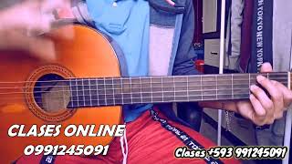 Pasillo Ecuatoriano Parte 2 / Tutorial Guitarra / Paso a Paso