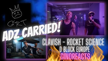 YOUNG ADZ CARRIED!! Clavish – Rocket Science (feat. D-Block Europe) | Official Video Reaction