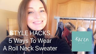 STYLE HACKS - 5 Ways To Wear A Roll Neck Sweater
