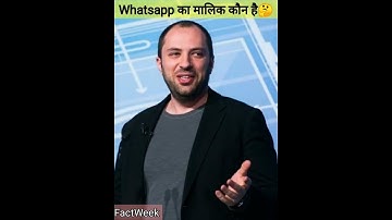 Whatsapp का मालिक कौन🤔|FactWeek|#shorts#youtubeshorts#short