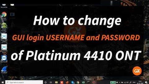 Platinum  4410 GUI login user name and password change  | Genexis | GxGroup
