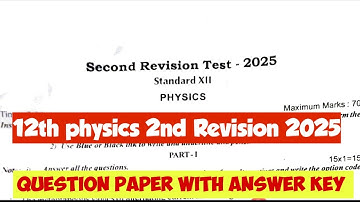 12th Physics 2nd Revision Test Question paper with answer key 2025|VINCENT INFO|