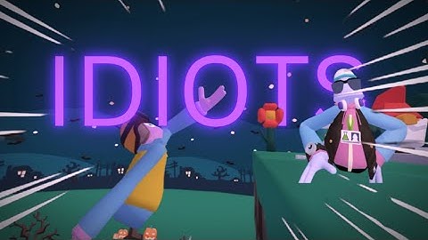 2 IDIOTS Play ONLY UP in YEEPS… FT. @Clbclpr-yeeps