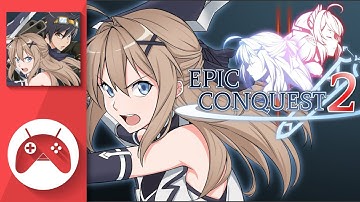 Epic Conquest 2 Mobile Gameplay (Android)