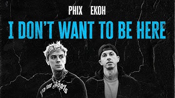 Phix x Ekoh - "I DON