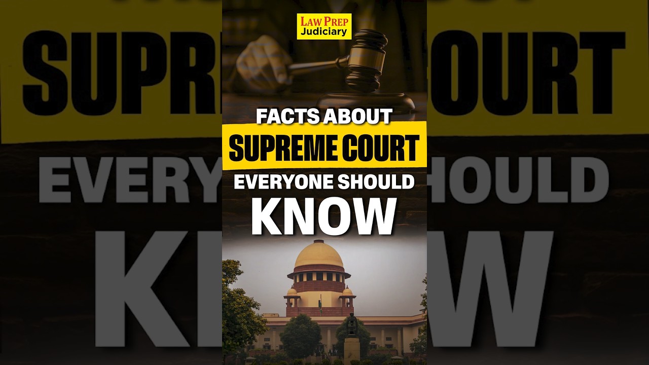 Facts about Supreme Court of India that everyone should know 