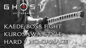 GHOST OF TSUSHIMA - Kaede Boss Fight Kurosawa Style (Hard, No Damage)
