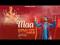 Maa bhavn tere  kanth kaler  devotional mata rani bhet