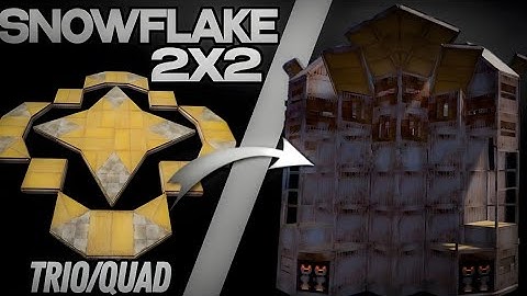 Base snowflake 2x2 / Rust base design 