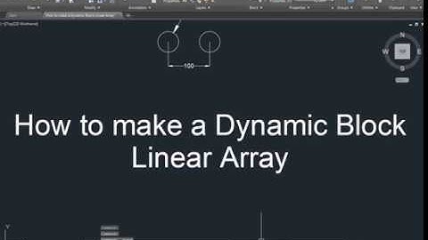 AutoCAD How to make a Dynamic Block Linear Array