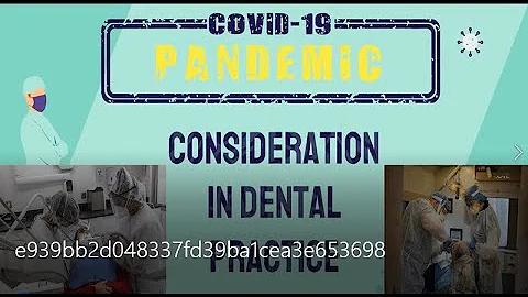 consideration in Dental Practice. Covid 19 - DayDayNews