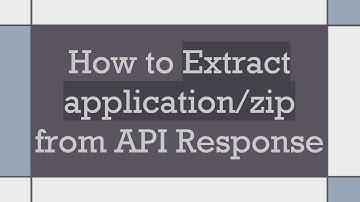 How to Extract application/zip from API Response