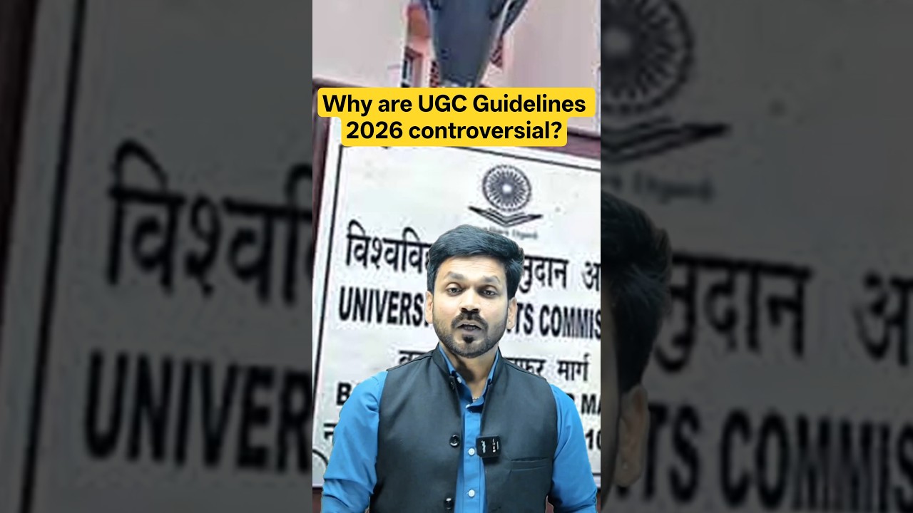 UGC Guidelines 2026 Issue Explained | Higher Education Reforms | Current Affairs