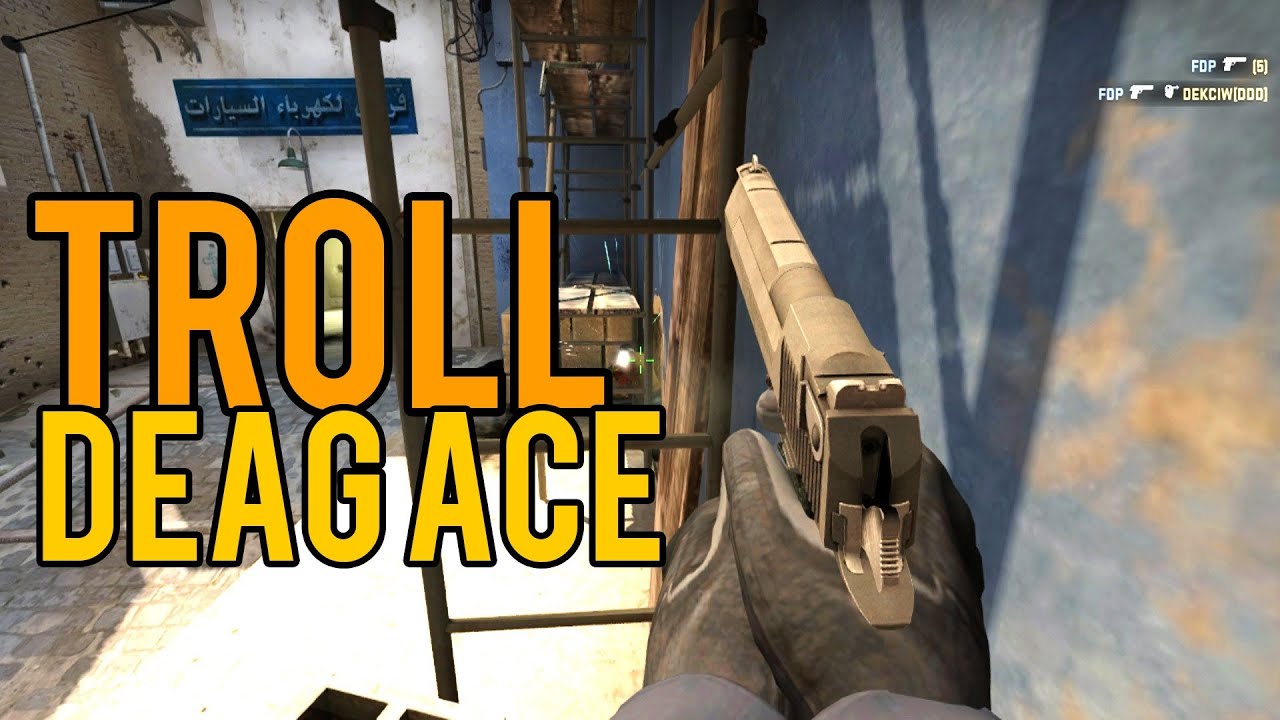 CS:GO - TROLL sets up Deagle Ace - YouTube