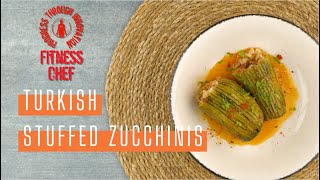 Turkish Stuffed Zucchini Lioi Fitness Chef