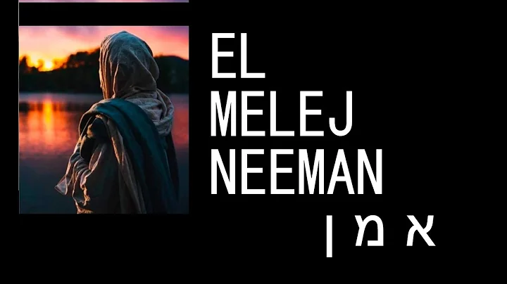 El Melej Neeman #AMN