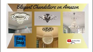 Elegant Chandeliers on Amazon