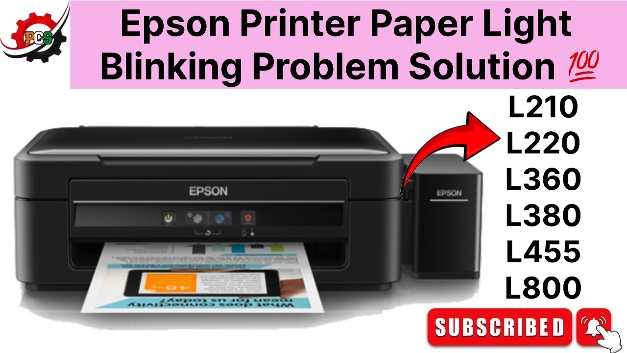 Epson L380,L360,L210,L220,L455,L800 Single Red Light Blinking Problem