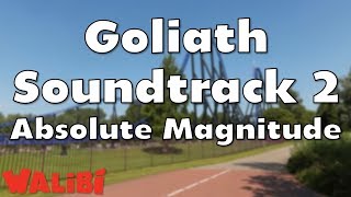Walibi Holland - Goliath Soundtrack 2 Absolute Magnitude