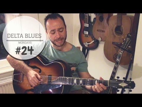 Delta Blues Mondays #24 - From Four Until Late Intro (Robert Johnson)  | TABS