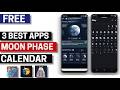 3 Best Free Moon Phase Calendar Apps for Android 2026