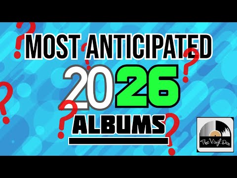 أكثر الألبومات المنتظرة لعام 2026 