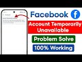 Facebook Account Temporarily Unavailable Problem Fix Today | Facebook Not Working | Facebook Loading