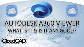 Autodesk A360 Viewer - What is it & is it any good? screenshot 4