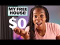 How I Bought A House For $0