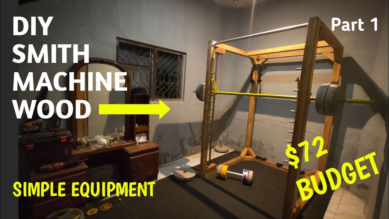 Incredible $72 DIY Wooden Smith Machine | Built with Basic Tools | PART 1