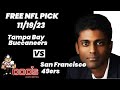 NFL Picks - Tampa Bay Buccaneers vs San Francisco 49ers Prediction, 11/19/2023 Week 11 NFL