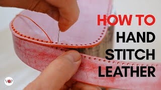 How To Hand Stitch Leather, The Easy Way