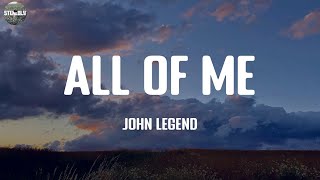 All of Me - John Legend / Lyric Video