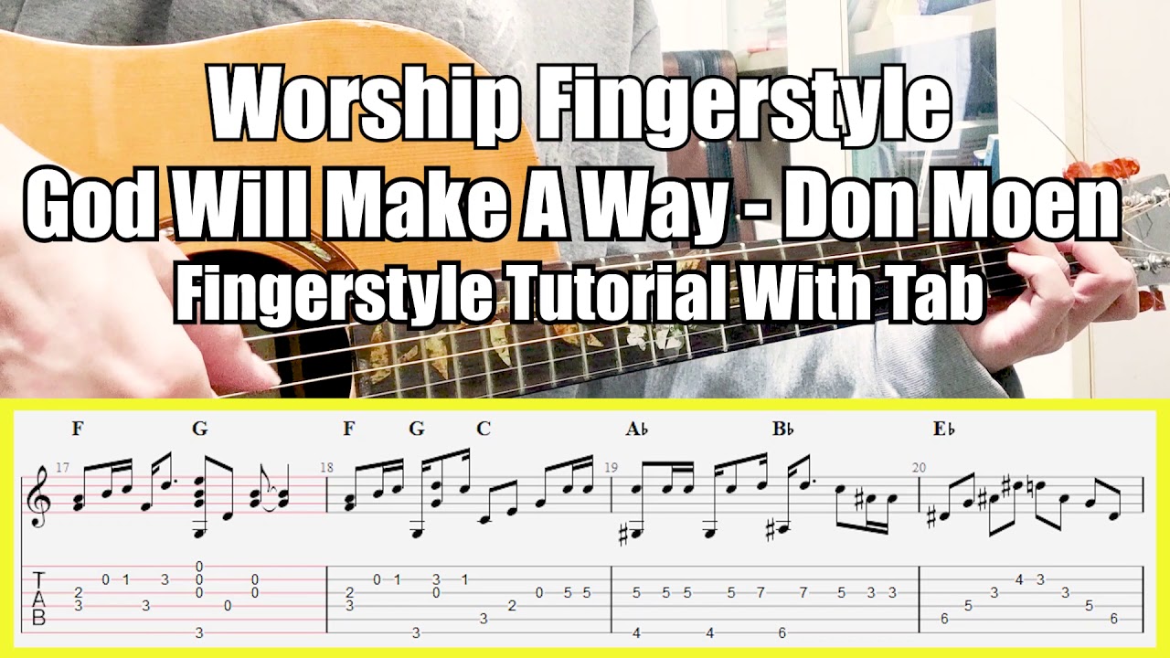 (With Tab) God Will Make a Way Don Moen (Worship Fingerstyle Guitar