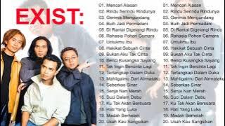 EXIST [Lagu Malaysia] Mencari Alasan,Gerimis Mengundang,Buih Jadi Permadani,Untukmu Ibu - FULL ALBUM