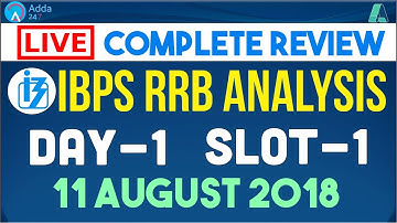 IBPS RRB PO Exam Analysis: 1st Shift (11th Aug 2018) | Asked Questions & Complete Review