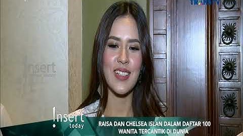 Raisa dan chelsea islan masuk dalam daftar 100 wanita tercantik di dunia